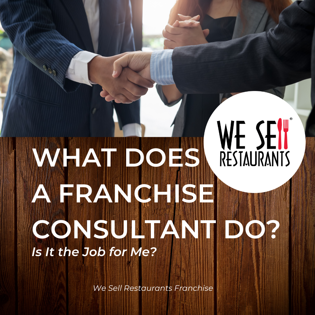 what-does-a-franchise-consultant-do-and-is-it-the-job-for-me